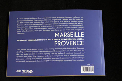 From Marseille to Provence, Edition Eanna, 15cmx21 cm, 90 pages, 136 photos from Gilles Martin-Raget, words in french-english from Philippe Carrese, order online at www.martin-raget.com (15 € + shipping).